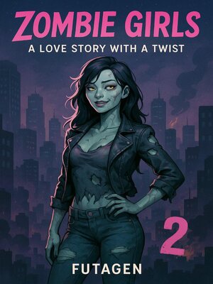 cover image of Zombie Girls 2